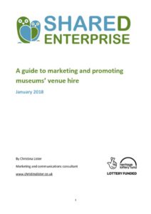 thumbnail of A-guide-to-marketing-and-promoting-museums’-venue-hire